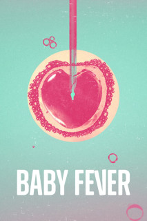 Rắc rối bé bi - Baby Fever (2022) Rắc rối bé bi - Baby Fever (2022)
