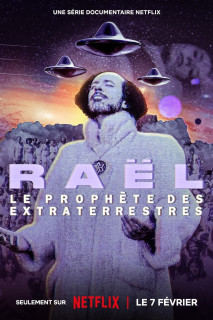 Raël: Nhà tiên tri ngoài hành tinh - Raël: The Alien Prophet (2024) Raël: Nhà tiên tri ngoài hành tinh - Raël: The Alien Prophet (2024)