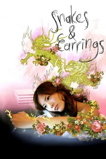 Rắn Và Khuyên Lưỡi - Snakes and Earrings (2008) Rắn Và Khuyên Lưỡi - Snakes and Earrings (2008)