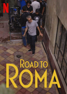 ROMA: QUÁ TRÌNH GHI HÌNH - ROAD TO ROMA (2020) ROMA: QUÁ TRÌNH GHI HÌNH - ROAD TO ROMA (2020)
