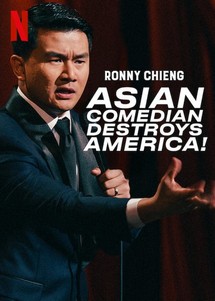 Ronny Chieng: Asian Comedian Destroys America! - Ronny Chieng: Asian Comedian Destroys America! (2019) Ronny Chieng: Asian Comedian Destroys America! - Ronny Chieng: Asian Comedian Destroys America! (2019)