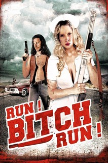 Run! Bitch Run! - Run! Bitch Run! (2009) Run! Bitch Run! - Run! Bitch Run! (2009)