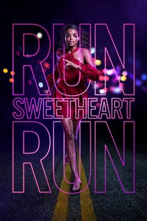 Run Sweetheart Run - Run Sweetheart Run (2020) Run Sweetheart Run - Run Sweetheart Run (2020)