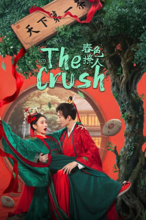 Sắc Xuân Trêu Người - The Crush (2025) Sắc Xuân Trêu Người - The Crush (2025)