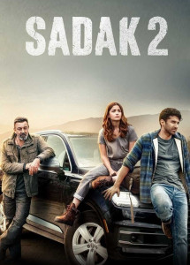 Sadak 2 - Sadak 2 (2020) Sadak 2 - Sadak 2 (2020)