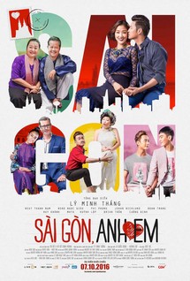 Sài Gòn, anh yêu em - Saigon, I Love You (2016) Sài Gòn, anh yêu em - Saigon, I Love You (2016)