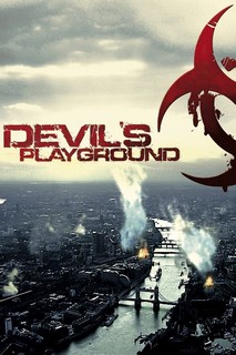 Sân Chơi Của Quỷ - Devil's Playground (2010) Sân Chơi Của Quỷ - Devil's Playground (2010)