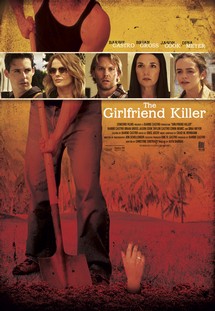 Săn Đuổi Tình Nhân - Girlfriend Killer (2017) Săn Đuổi Tình Nhân - Girlfriend Killer (2017)