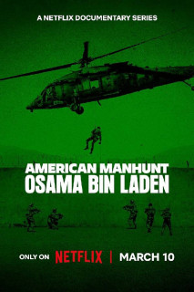 Săn lùng kiểu Mỹ: Osama Bin Laden - American Manhunt: Osama bin Laden (2025) Săn lùng kiểu Mỹ: Osama Bin Laden - American Manhunt: Osama bin Laden (2025)