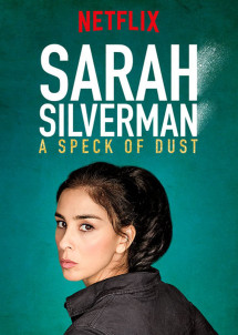 Sarah Silverman: Một Đốm Bụi - Sarah Silverman: A Speck Of Dust (2017) Sarah Silverman: Một Đốm Bụi - Sarah Silverman: A Speck Of Dust (2017)