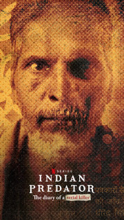 Sát nhân Ấn Độ: Nhật ký kẻ giết người hàng loạt - Indian Predator: The Diary of a Serial Killer (2022) Sát nhân Ấn Độ: Nhật ký kẻ giết người hàng loạt - Indian Predator: The Diary of a Serial Killer (2022)