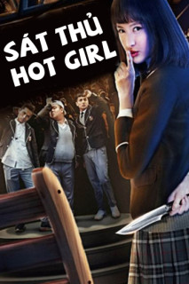 Sát Thủ Hotgirl - Evil Babe Set Me Free (2018) Sát Thủ Hotgirl - Evil Babe Set Me Free (2018)