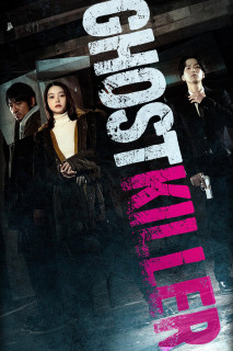 Sát Thủ Vô Hình - Ghost Killer (2025) Sát Thủ Vô Hình - Ghost Killer (2025)