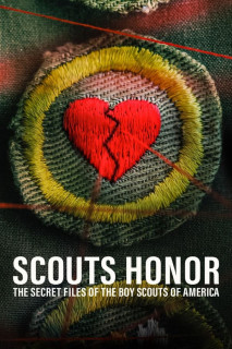 Scouts Honor: The Secret Files of the Boy Scouts of America - Scouts Honor: The Secret Files of the Boy Scouts of America (2023) Scouts Honor: The Secret Files of the Boy Scouts of America - Scouts Honor: The Secret Files of the Boy Scouts of America (2023)
