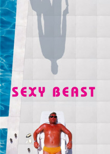Sexy Beast - Sexy Beast (2002) Sexy Beast - Sexy Beast (2002)