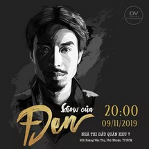 Show Của Đen - Show of Đen (2019) Show Của Đen - Show of Đen (2019)