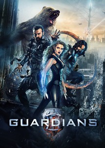 Siêu Chiến Binh - The Guardians (2017) Siêu Chiến Binh - The Guardians (2017)