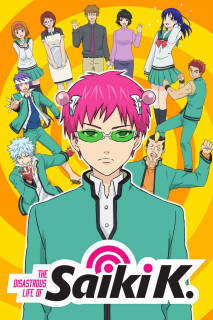 Siêu năng lực gia Saiki Kusuo: Tái thức tỉnh - The Disastrous Life of Saiki K.: Reawakened (2019) Siêu năng lực gia Saiki Kusuo: Tái thức tỉnh - The Disastrous Life of Saiki K.: Reawakened (2019)