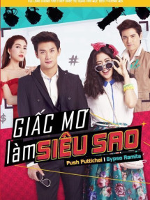 Siêu Sao Siêu Xịt - I Wanna Be Superstar (2015) Siêu Sao Siêu Xịt - I Wanna Be Superstar (2015)