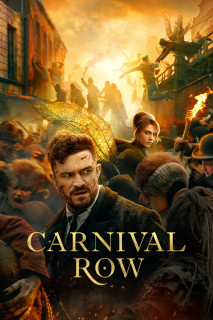 Sinh Vật Thần Thoại (Phần 2) - Carnival Row (Season 2) (2023) Sinh Vật Thần Thoại (Phần 2) - Carnival Row (Season 2) (2023)