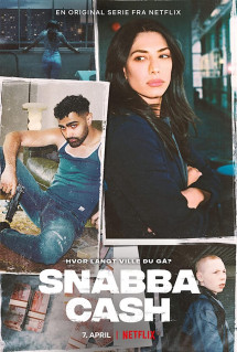 Snabba Cash: Đồng tiền phi pháp - Snabba Cash (2021) Snabba Cash: Đồng tiền phi pháp - Snabba Cash (2021)