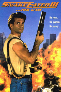 Snake Eater III: Luật của anh ấy - Snake Eater III: His Law (1992) Snake Eater III: Luật của anh ấy - Snake Eater III: His Law (1992)