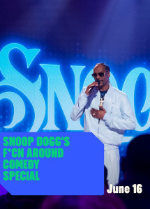 Snoop Dogg: Hài kịch đặc biệt - Snoop Dogg's F*cn Around Comedy Special (2022) Snoop Dogg: Hài kịch đặc biệt - Snoop Dogg's F*cn Around Comedy Special (2022)