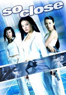 Gác kiếm - So Close (2002) Gác kiếm - So Close (2002)