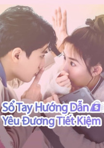 Sổ Tay Hướng Dẫn Yêu Đương Tiết Kiệm - Love On a Shoestring (2024) Sổ Tay Hướng Dẫn Yêu Đương Tiết Kiệm - Love On a Shoestring (2024)