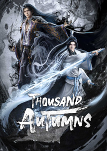 Sơn Hà Kiếm Tâm - Thousand Autumns (2021) Sơn Hà Kiếm Tâm - Thousand Autumns (2021)