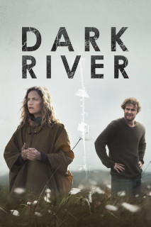 Sông Tối - Dark River (2017) Sông Tối - Dark River (2017)