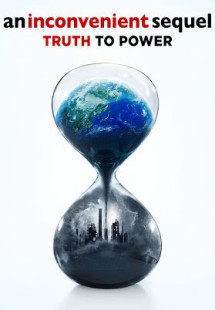 Sự Thật Kinh Hoàng Trên Hành Tinh - An Inconvenient Sequel: Truth To Power (2017) Sự Thật Kinh Hoàng Trên Hành Tinh - An Inconvenient Sequel: Truth To Power (2017)