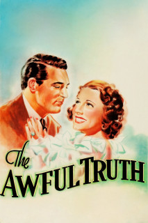 Sự thật kinh hoàng - The Awful Truth (1937) Sự thật kinh hoàng - The Awful Truth (1937)