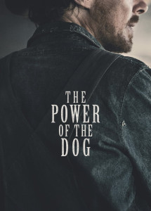 Sức Mạnh Của Loài Chó - The Power of the Dog (2021) Sức Mạnh Của Loài Chó - The Power of the Dog (2021)