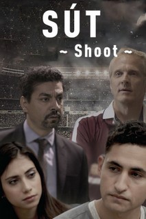Sút - Shoot (2018) Sút - Shoot (2018)