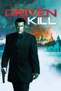 Tầm Nã Sát Thủ - Driven to Kill (2009) Tầm Nã Sát Thủ - Driven to Kill (2009)