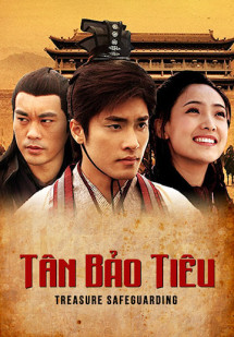 Tân Bảo Tiêu - Treasure Safeguarding (2013) Tân Bảo Tiêu - Treasure Safeguarding (2013)