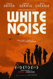 Tạp âm trắng - White Noise (2022) Tạp âm trắng - White Noise (2022)