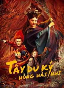 Tây Du Ký Hồng Hài Nhi - The Journey to The West: Demon's Child (2021) Tây Du Ký Hồng Hài Nhi - The Journey to The West: Demon's Child (2021)