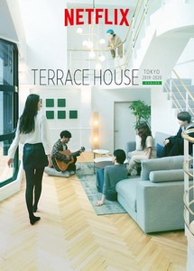 Terrace House: Tokyo 2019-2020 - Terrace House: Tokyo 2019-2020 (2019) Terrace House: Tokyo 2019-2020 - Terrace House: Tokyo 2019-2020 (2019)
