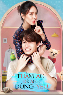 Thầm Ác Để Anh Đừng Yêu - Devil Sister (2022) Thầm Ác Để Anh Đừng Yêu - Devil Sister (2022)