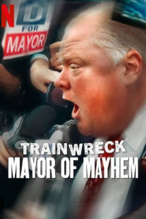 Thảm Họa Toàn Tập: Thị Trưởng Phá Hoại - Trainwreck: Mayor of Mayhem (2025) Thảm Họa Toàn Tập: Thị Trưởng Phá Hoại - Trainwreck: Mayor of Mayhem (2025)