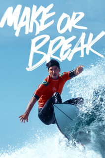 Thành Bại Nơi Đầu Sóng (Phần 1) - Make or Break (Season 1) (2022) Thành Bại Nơi Đầu Sóng (Phần 1) - Make or Break (Season 1) (2022)
