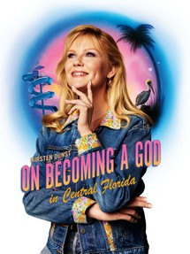 Thánh đa cấp miền Trung Florida - On Becoming a God in Central Florida (2019) Thánh đa cấp miền Trung Florida - On Becoming a God in Central Florida (2019)