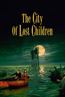 Thành Phố Trẻ Em Bị Mất Tích - The City of Lost Children (1995) Thành Phố Trẻ Em Bị Mất Tích - The City of Lost Children (1995)