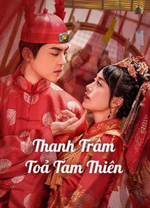 Thanh Trâm Toả Tam Thiên - Love In The Kitchen (2020) Thanh Trâm Toả Tam Thiên - Love In The Kitchen (2020)