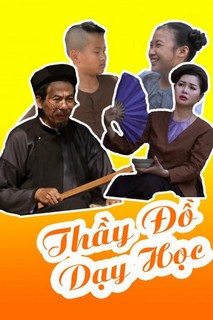 Thầy Đồ Dạy Học - Thầy Đồ Dạy Học (2017) Thầy Đồ Dạy Học - Thầy Đồ Dạy Học (2017)