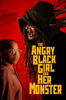 The Angry Black Girl and Her Monster - The Angry Black Girl and Her Monster (2023) The Angry Black Girl and Her Monster - The Angry Black Girl and Her Monster (2023)