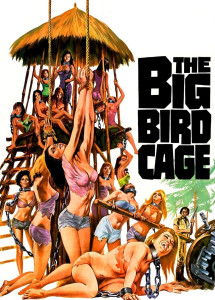 The Big Bird Cage - The Big Bird Cage (1972) The Big Bird Cage - The Big Bird Cage (1972)