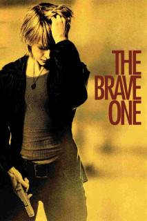 The Brave One - The Brave One (2007) The Brave One - The Brave One (2007)